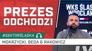 Prezes odchodzi (podcast Sektor Śląska, odc. 150)