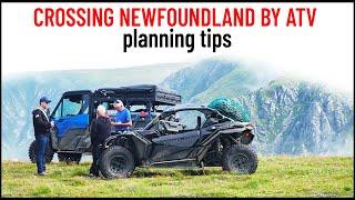 Planning The Crossing Newfoundland By ATV Trip