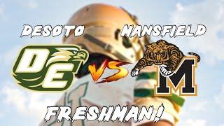 #TEXAS DESOTO VS MANSFIELD | THESE FRESHMAN PLAYED LIKE VARSITY! | CRAZY HIGHLIGHTS MUST WATCH