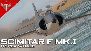 Attempting To Carry In The Hyper Whale - Scimitar F Mk.1