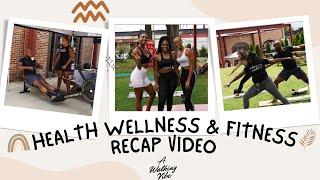 Health Wellness & Fitness Event Recap