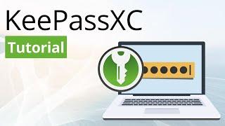 Passwortmanager KeePassXC - Einführung für Anfänger (mit Browser Plugin)