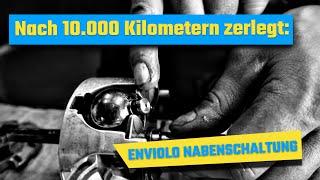 Nach 10.000 Kilometern Enviolo stufenlose Nabenschaltung komplett zerlegt - Wie sieht das denn aus?