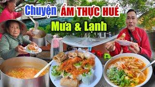 Ẩm Thực Huế & Những Món Ăn Dân Dã Mà Ngon - Loanh Quanh Chợ Bến Ngự Ngày Cố Đô Mưa Đâu Lạnh Đó