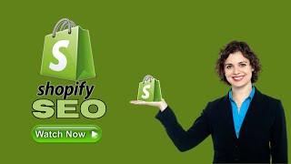 Shopify SEO Tutorial 2023 Mastering Search Engine Optimization Basics for Beginners
