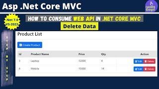 How To Consume WEB API in ASP.NET Core MVC | Consuming Web API | ASP.NET Web API | Delete Data