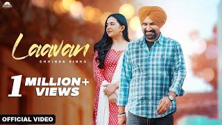 Laavan : Chhinda Sidhu & Gurlez Akhtar New Song  | Latest Punjabi Songs 2024 | Anzaan Records