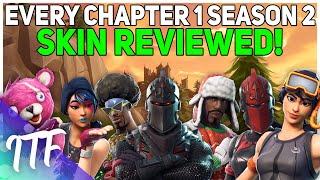 Every Chapter 1 Season 2 Skin REVIEWED! (Fortnite Battle Royale)