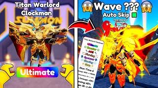 NEW ULTIMATE!!I GOT NEW WARLORD CLOCKMAN