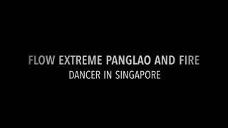 Flow Extreme Panglao and Fire Dancer in Singapore Jam