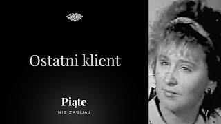 Ostatni klient. Halina Madejska - #5NZ 167