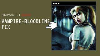 Vampire The Masquerade Bloodlines - BinkW32 DLL error FIX