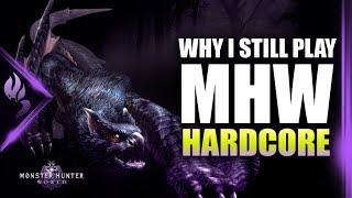 Why I Still Play Monster Hunter World Hardcore