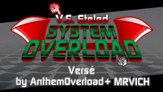 (Vs. Eteled - System Overload) - Versé [menu music] |OFFICIAL|