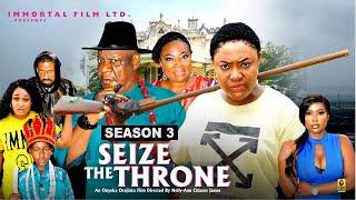 SEIZE THE THRONE (SEASON 3) - 2025 Latest Nigerian Nollywood Movie ||Trending Nollywood Movie #2025
