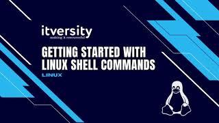 Getting Started with Linux Shell Commands | Data Engineering