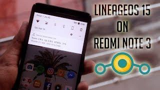 LineageOS 15 On Redmi Note 3 || VoLTE || Unofficial