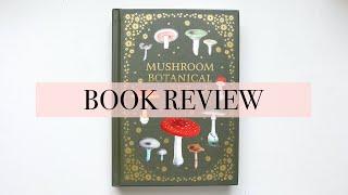 Mushroom Botanical Art by Toshimitsu Fukiharu | Book Review