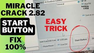 miracle crack 2.82 start button not working fix  miracle start button not showing solution