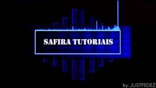 [TRAILER] Canal Safira Tutoriais