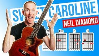 Sweet Caroline  Neil Diamond  Acoustic Guitar Lesson [with PDF]