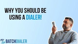 Why You Should Be Using A Dialer | The Most Efficient Way To Cold Call!