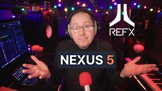 ReFX Nexus 5 - Let's play with it