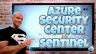 Defender for Cloud (Azure Security Center) and Azure Sentinel Overview (AZ-500)