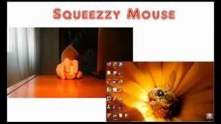 Squeezzy Mouse