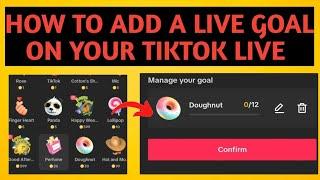 How to set live goal on TikTok | How to add a live goal on TikTok |Make money on TikTok