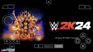 WWE 2K24 PSP Game For PPSSPP Emulator On Android | ROAD TO WRESTLEMANIA ROMAN REIGNS | My Game Play