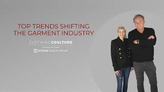 Clothing Coulture | Top Trends Shifting The Garment Industry