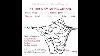 Bard Electronic Music Presents: The Music of Iannis Xenakis