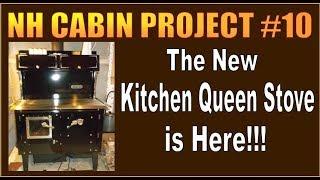 OUR NEW KITCHEN QUEEN WOODBURNING COOKSTOVE IS HERE.  NH Cabin Restoration Project. Part 10
