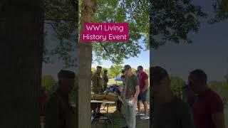 Small WW1 Living History Event at the National WW1 Memorial.