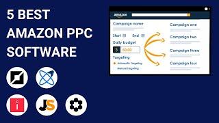 5 Best Amazon PPC Software Tools 2024 (Full Software Demo & Comparison)