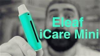 Eleaf iCare Mini!