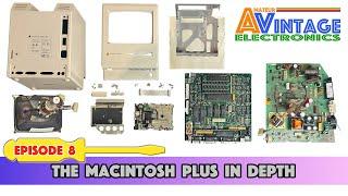 The Macintosh Plus in Depth - every part explained (Episode 8)