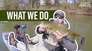 What We Do | Kayak Angler TV