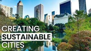 Creating Sustainable Cities