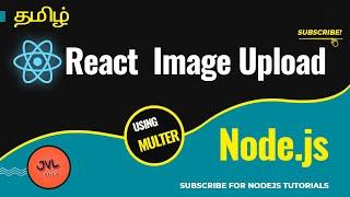 React with Node.js Image Upload in Tamil