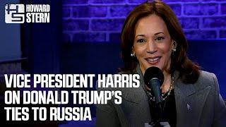 Vice President Harris on Donald Trump’s Ties to Russia