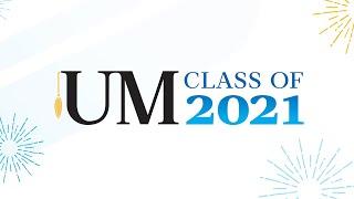 2021 UM Spring Convocation - Extended Education