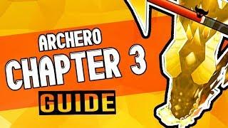 ARCHERO: Chapter 3 Guide - How to Beat ALL 1 - 20 Levels! | Tips & Tricks | Gameplay