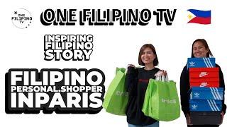 FILIPINO PERSONAL SHOPPER IN PARIS | ONE FILIPINO TV INSPIRING STORY #filipino #ofw