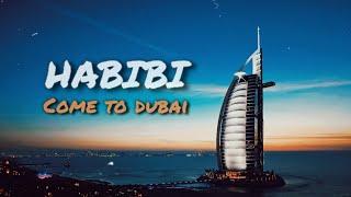 Habibi Come To Dubai  - Blerim Haziri