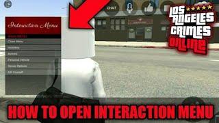 How To Open Interaction Menu In LAC | 100% Real 