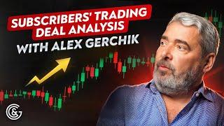 Subscribers trading deal analysis with Alex Gerchik #forex #trading #stockmarket