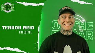 The Terror Reid "On The Radar" Freestyle