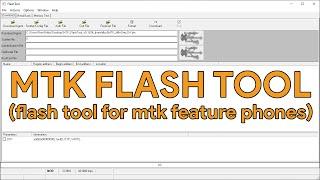 MTK Flash Tool (Flash Tool  For MTK Feature Phones) - [romshillzz]